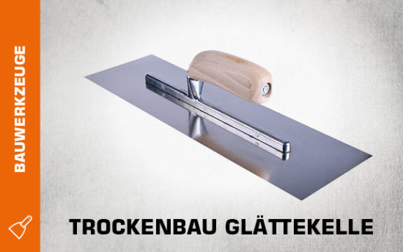 trockenbau glättekelle