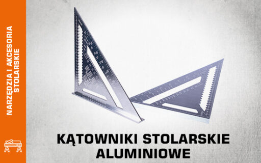 Aluminiowe kątowniki stolarskie